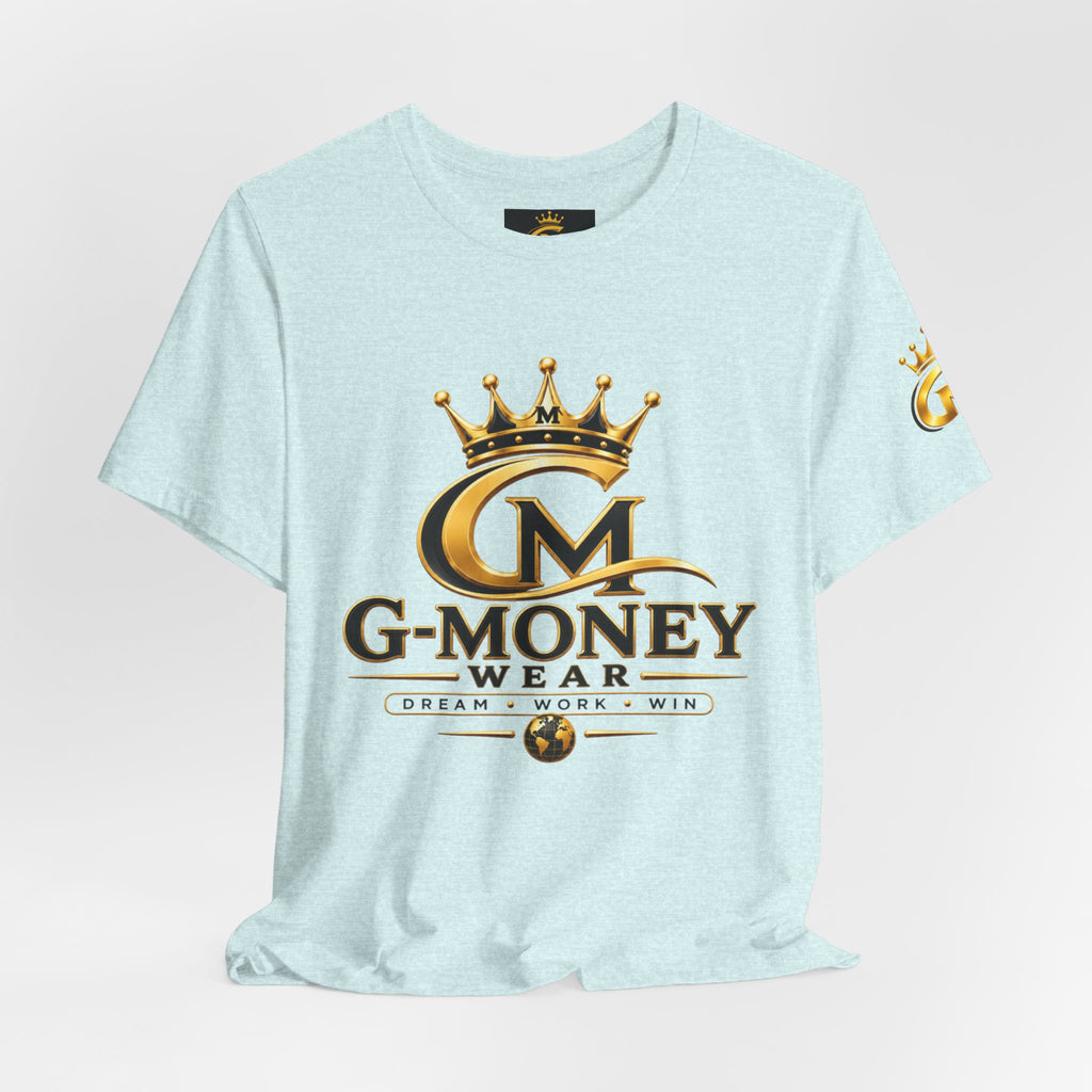 G-Money Wear Crown Logo Tee — Dream Work Win Graphic T-Shirt