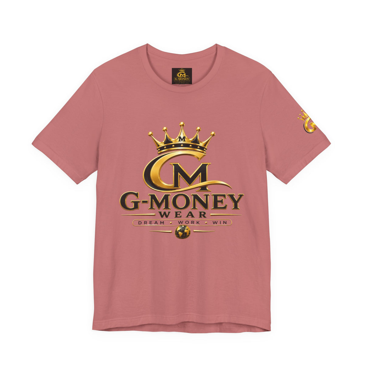 G-Money Wear Crown Logo Tee — Dream Work Win Graphic T-Shirt