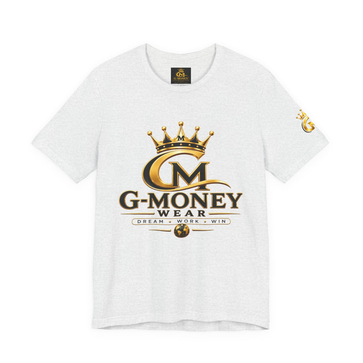 G-Money Wear Crown Logo Tee — Dream Work Win Graphic T-Shirt