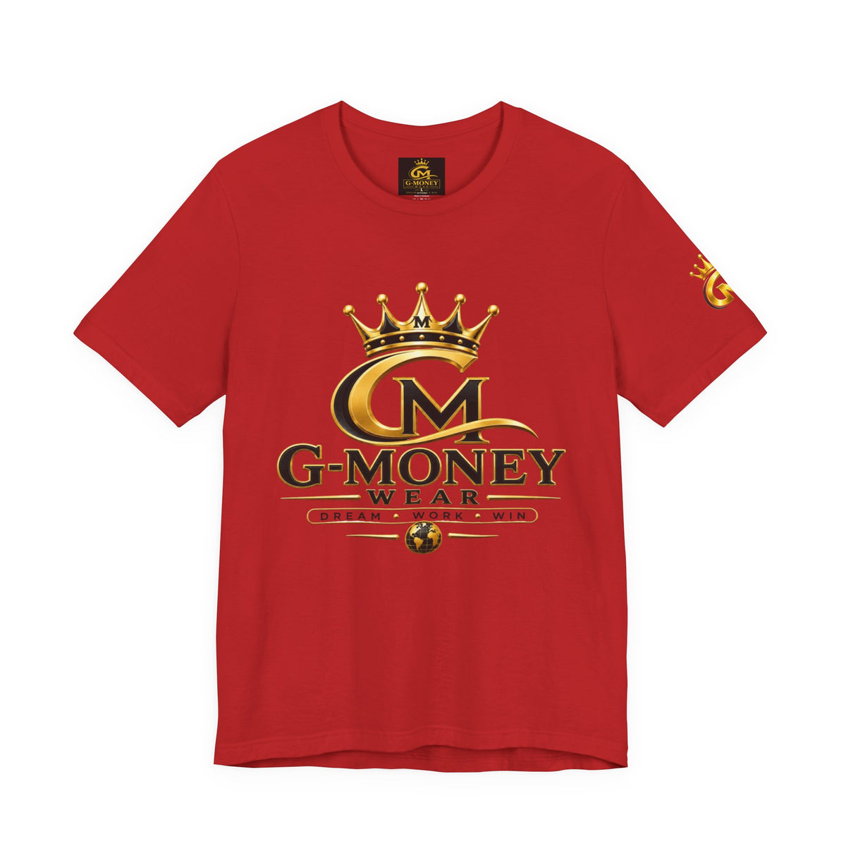 G-Money Wear Crown Logo Tee — Dream Work Win Graphic T-Shirt