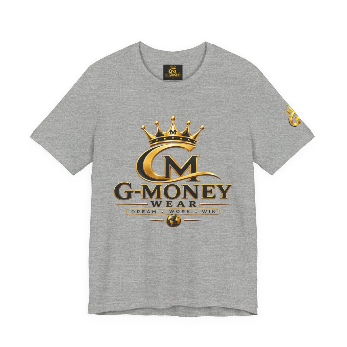 G-Money Wear Crown Logo Tee — Dream Work Win Graphic T-Shirt
